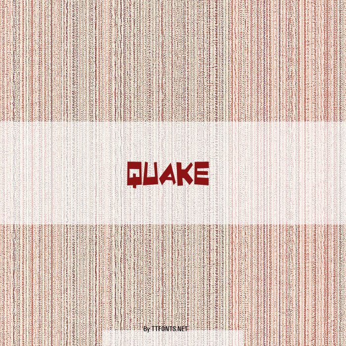 Quake & Shake Condensed example